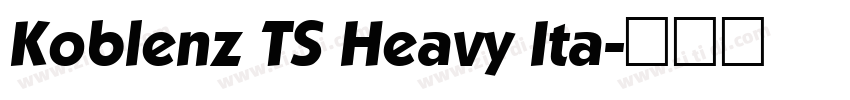 Koblenz TS Heavy Ita字体转换